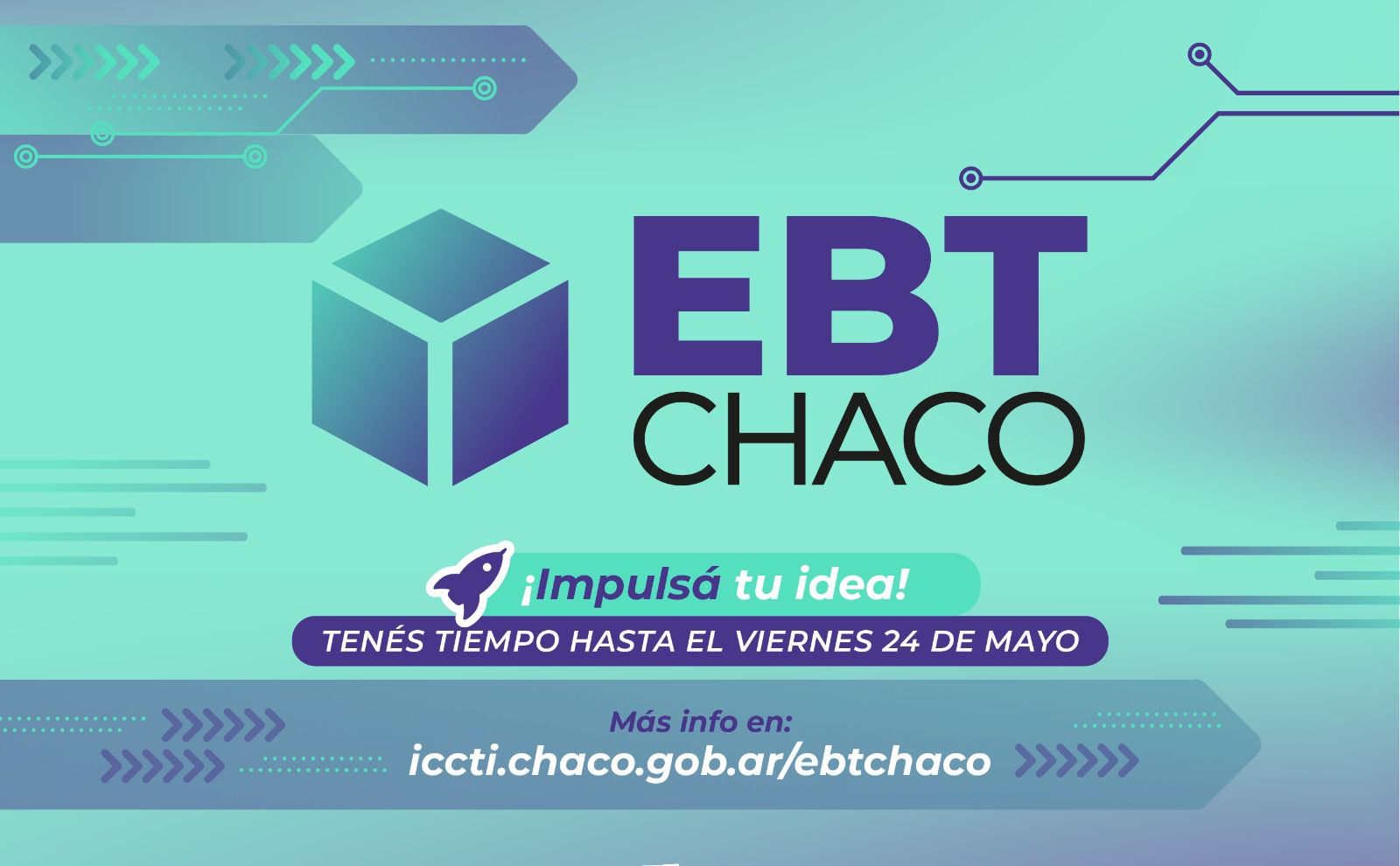 EBT Chaco: el ICCTI abrió una nueva convocatoria para la preincubación de empresas de base tecnológica*