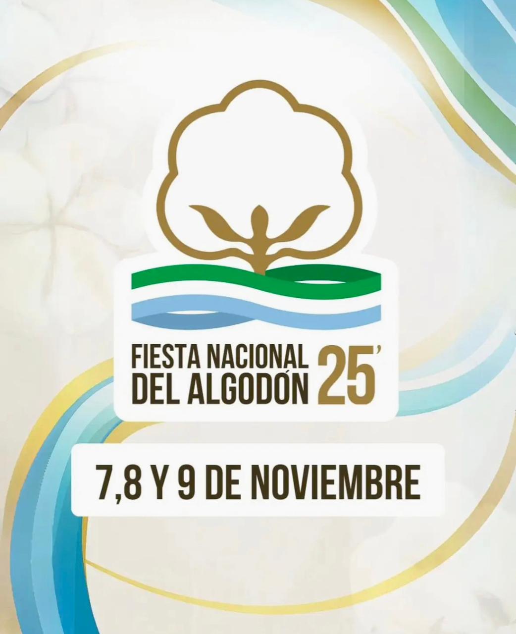 *EL CHACO PONE EN MARCHA LA FIESTA NACIONAL DEL ALGODÓN 2025*